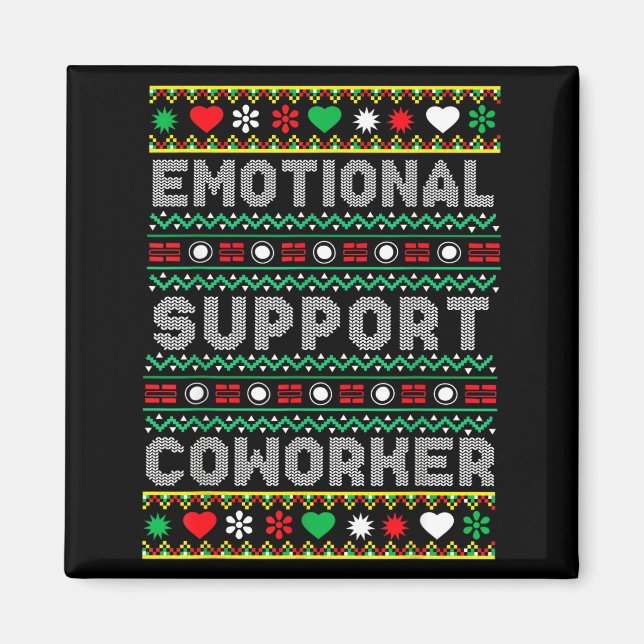 Imán Emotional Suprt Coworker Funny Ugly Christmas Swea (Frente)