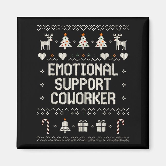 Imán Emotional-suprt Coworker Funny Ugly Christmas Swea (Frente)