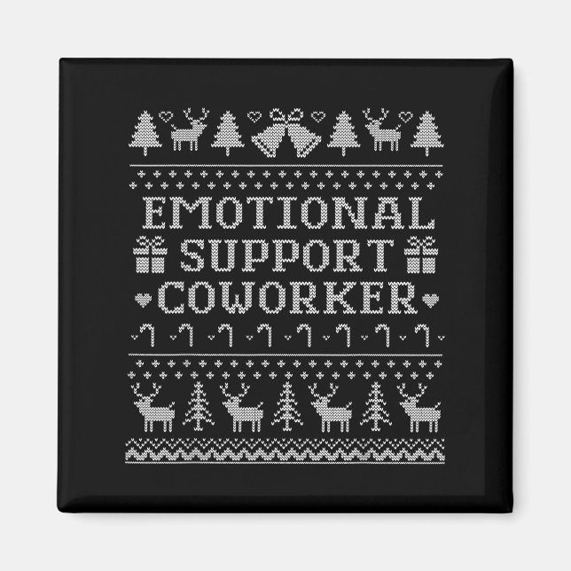 Imán Emotional Suprt Coworker Funny Ugly Christmas Swea (Frente)