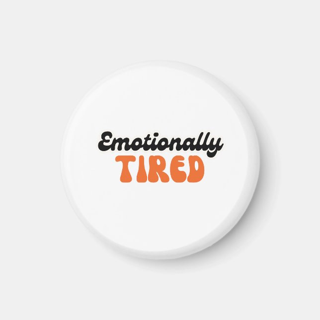 Imán Emotionally Tired Retro Bubble Text Design (Frente)