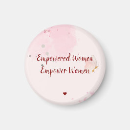 Imán Empowered Women Empower Women Pink Watercolor Chic