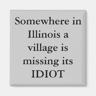 Imán En alguna parte en Illinois un pueblo es falta su