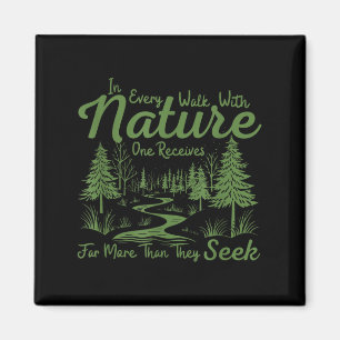 Imán En Cada Camino Con La Naturaleza Uno Recibe Mucho