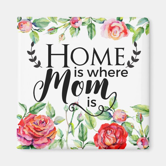 Imán En Casa Es Donde Mamá Está (Frente)
