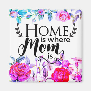 Imán En Casa Es Donde Mamá Está