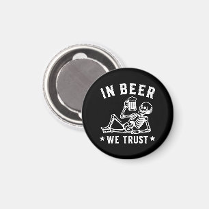 Imán En cerveza confiamos esqueleto relajante Beer Pong