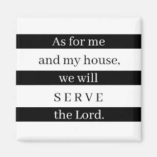 Imán En cuanto a mí y mi casa