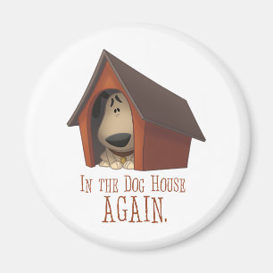 Imán ¡En la casa de perro OTRA VEZ!