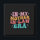 Imán En La Era De Mi Madre En La Ley Día De La Boda De<br><div class="desc">En La Era De Mi Madre En La Ley,  Día De Boda De Hija Infantil En La Ley 2</div>