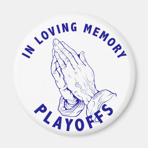 Imán EN MEMORIA AMADA Reza manos para playoffs