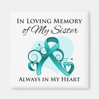 Imán En memoria de mi hermana - Cáncer de ovario
