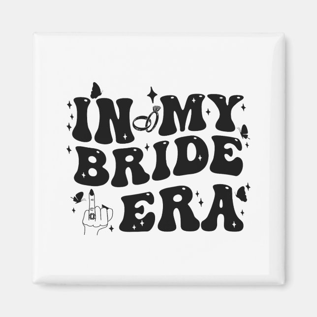 Imán En Mi Era de Novia Groovy Bride Despedida de Solte (Frente)