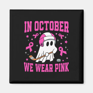 Imán En Octubre Nosotros Usamos Hockey Fantasma Rosa Cá