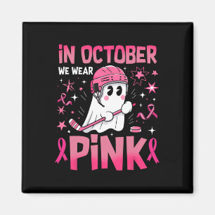 Imán En Octubre Nosotros Usamos Hockey Fantasma Rosa Cá