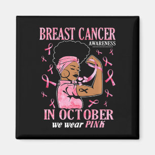 Imán En Octubre Usamos Cáncer De Mama De Mujer Negra Ro