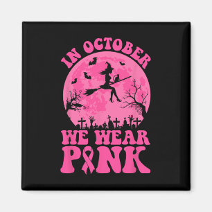 Imán En Octubre Usamos Cinta Rosa Bruja Halloween Bre