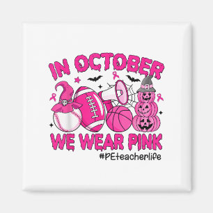 Imán En Octubre Usamos Nk Cáncer De Mama Pe Teacher Lif
