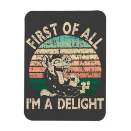 Imán En primer lugar, soy un Delight - Hyena