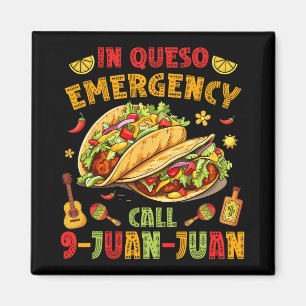 Imán En Queso Taco Emergencia Llamada 9-juan-juan Diver