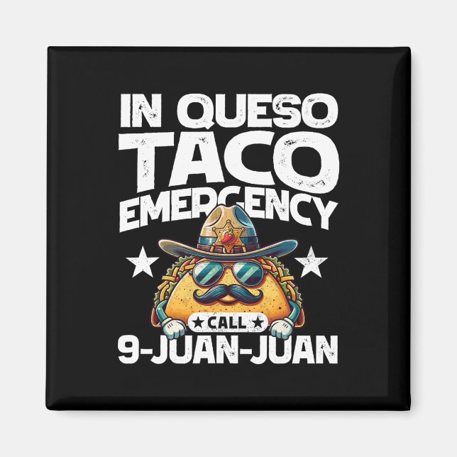 Imán En Queso Taco Llamada de Emergencia 9 Juan! Fun Ci (Frente)