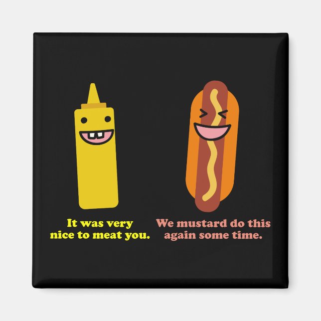 Imán Encantado de carnarte debemos hacer esto otra vez (Frente)