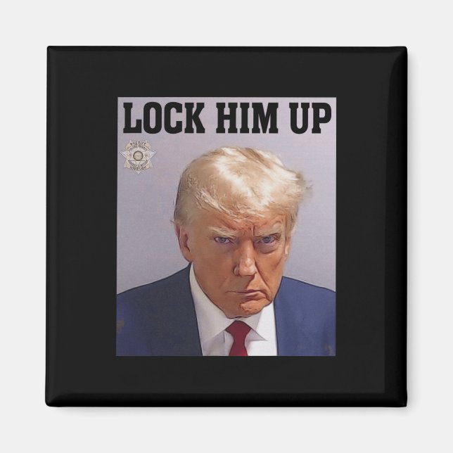 Imán Encerrarlo con Donald Trump Mug Shot T S Anti Trum (Frente)