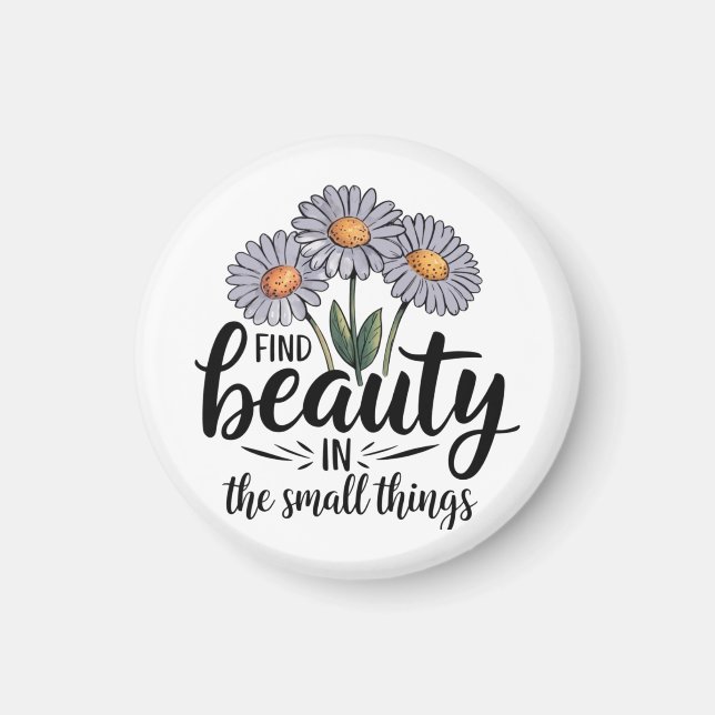 Imán Encontrar belleza en las cosas pequeñas (Frente)