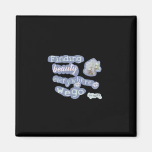 Imán Encontrar Belleza En Todas Partes Encontramos A Be