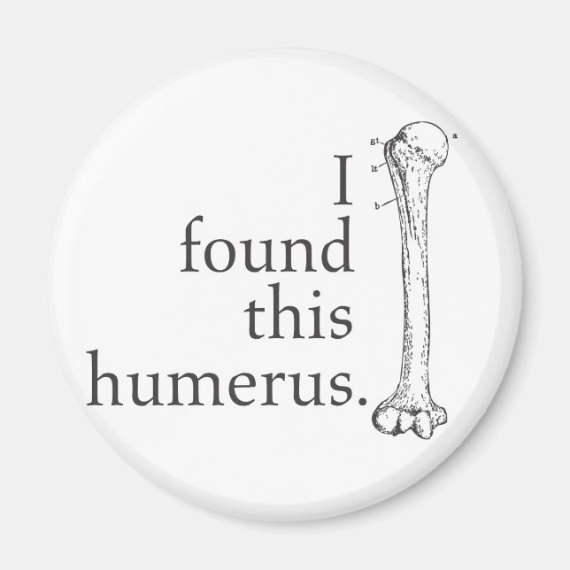 Imán Encontré Este Humerus (Frente)