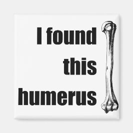 Imán Encontré Este Humerus