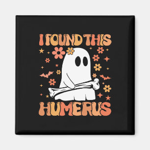 Imán Encontré Este Humerus Gracioso Fantasma Sombrío Ha