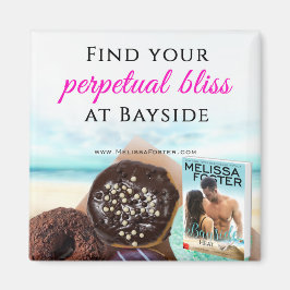 Imán Encuentra tu eterna felicidad en Bayside Magnet