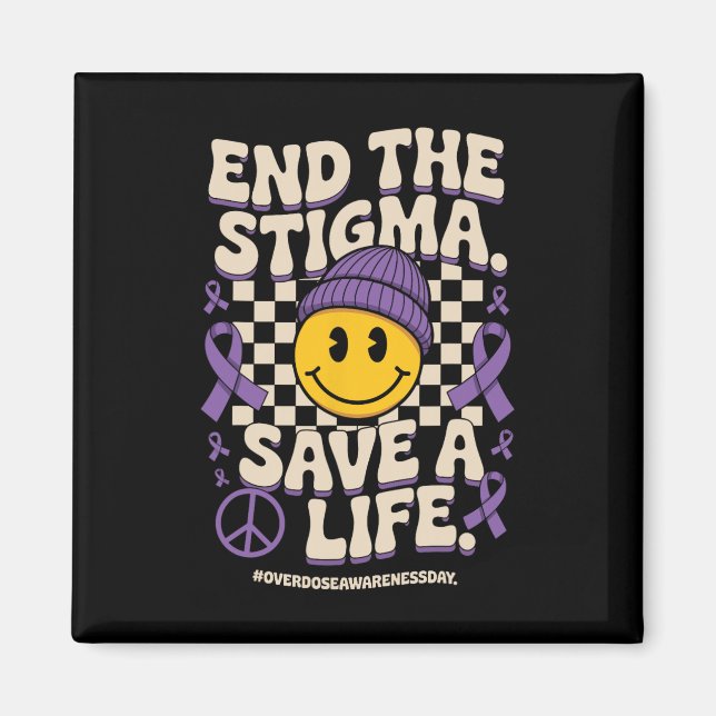 Imán End The Stigma Save A Life Groovy Overdose Awarene (Frente)