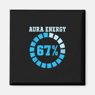 Imán Energía Aura a 67 divertido meme Seis Siete Vamos