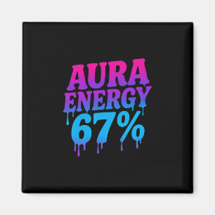 Imán Energía Aura a 67 Funny Six Seven Meme Aura Farmin