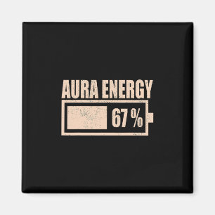 Imán Energía Aura a los 67 Meme divertido Six Seven Gen