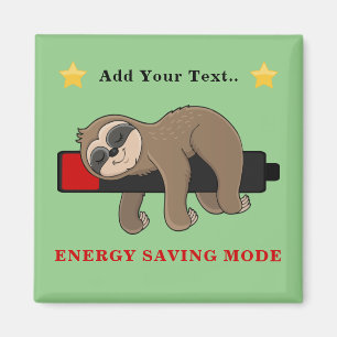 Imán Energy Saving Mode   Funny Sloth Personalized