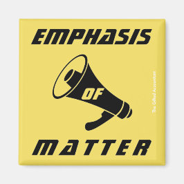 Imán "Énfasis en la cuestión"