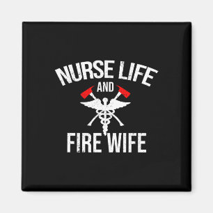 Imán Enfermera de vida y de bombero de esposas regalo d