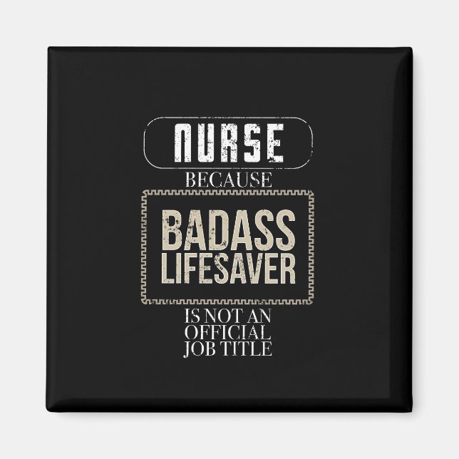 Imán Enfermera divertida Badass Lifesaver RN LPN NP Enf (Frente)