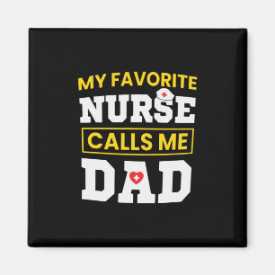 Imán Enfermera favorita del Día del Padre me llama papá