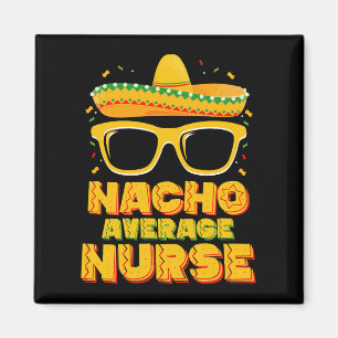 Imán Enfermera Nacho Promedio Cinco De Mayo Familia Par