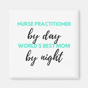Imán Enfermera practicante por la mejor mamá del mundo