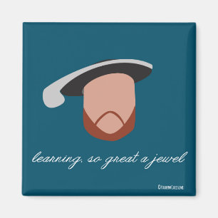 Imán Enrique VIII Magnet "Tan grande como una joya"