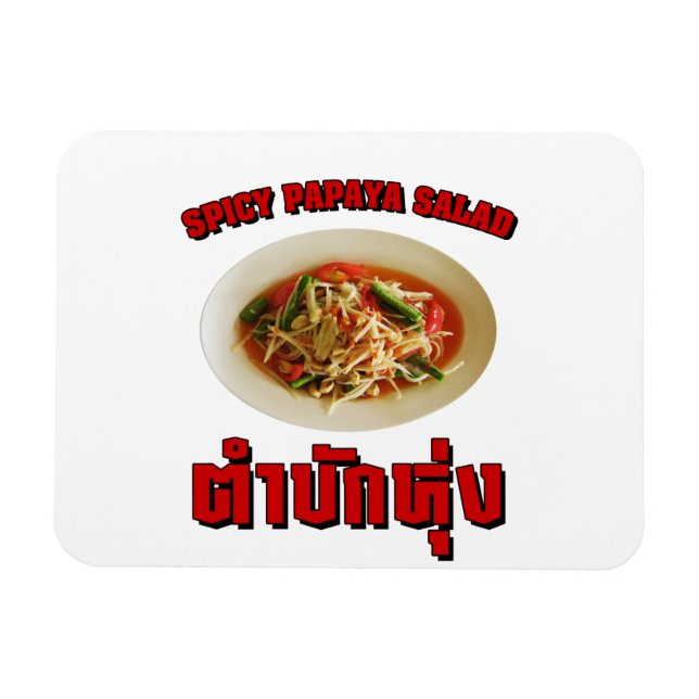 Imán Ensalada de Papaya picante [Tam Mak Hung] (Horizontal)