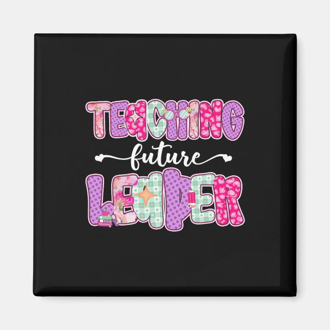 Imán Enseñar Retro Líderes Futuros Profesor Preparado E (Frente)