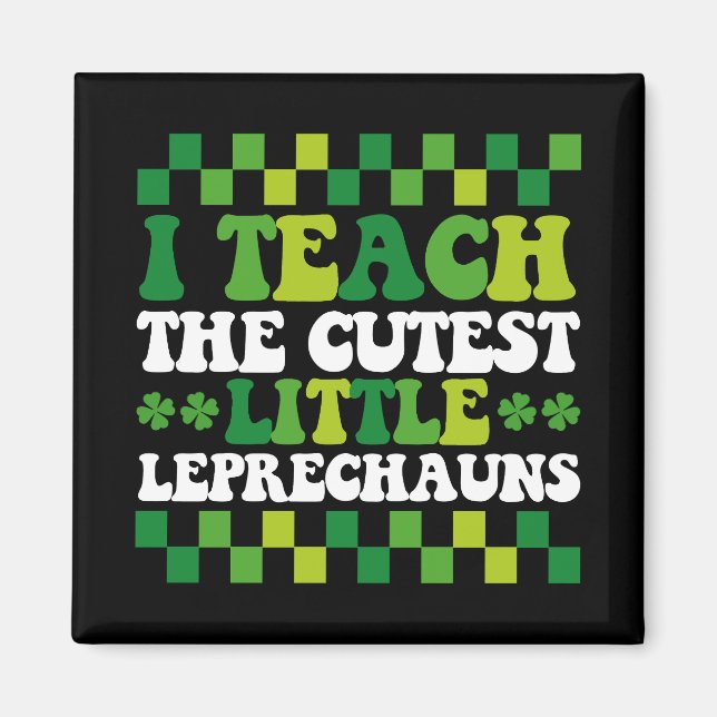 Imán Enseño A La Maestra Más Cuidadosa De Leprechauns (Frente)
