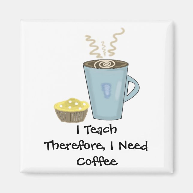Imán Enseño Diseño de Café con Dicho (Frente)