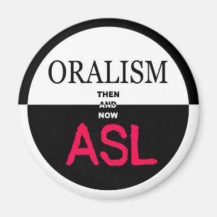 Imán Entonces Oralism y ahora ASL