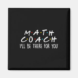 Imán Entrenador de Matemáticas Estaré Allí Para Ti Rega